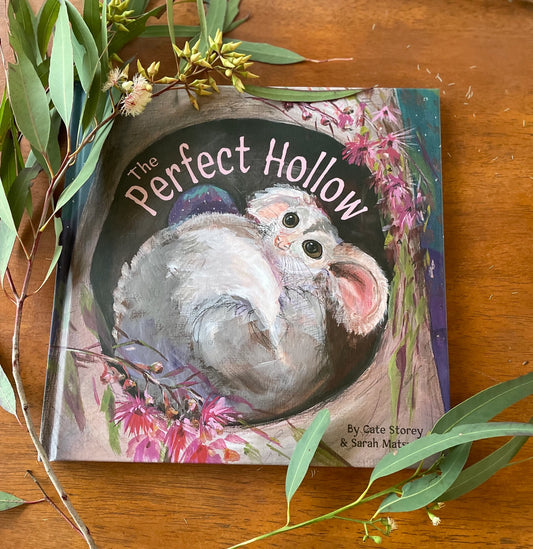 The Perfect Hollow: A Greater Glider Story by Cate Storey